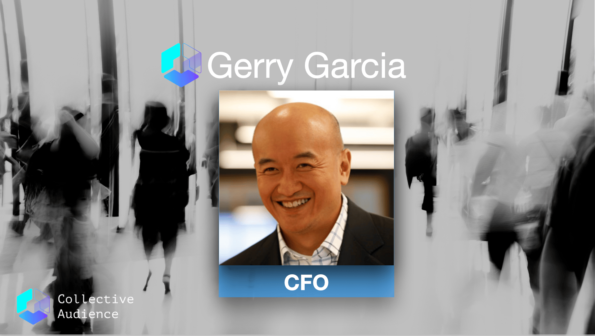 Adtech veteran Gerald Garcia joins Collective Audience as CFO
