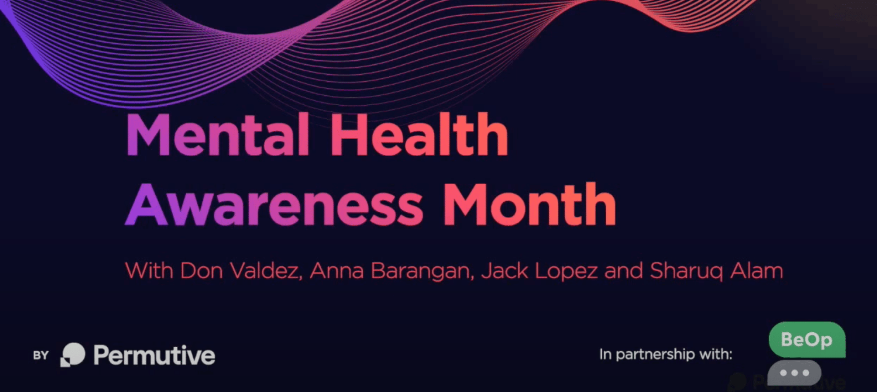 Permutive x BeOp : Mental Health Awareness Month Series • Episode 3